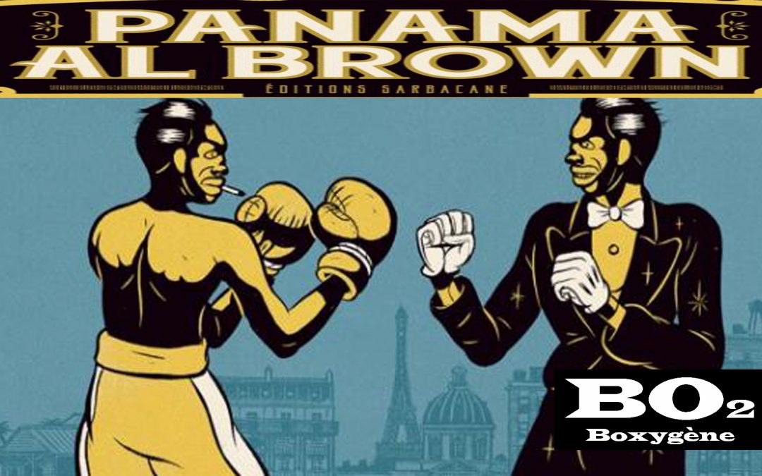 Panama Al Brown, boxeur génial et dandy déchu